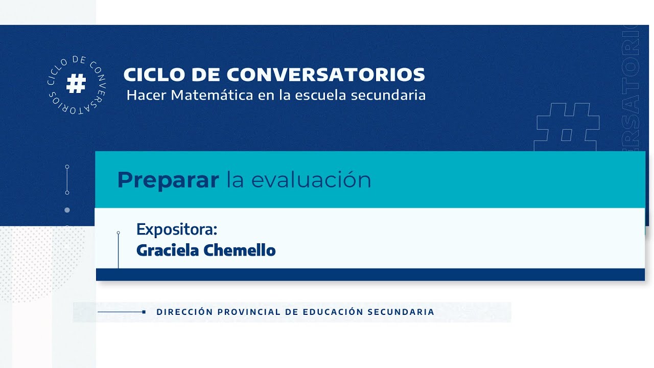Vivo - Conversatorio - 3°Encuentro Fortalecimiento de la enseñanza de la Matemática en el Secundario