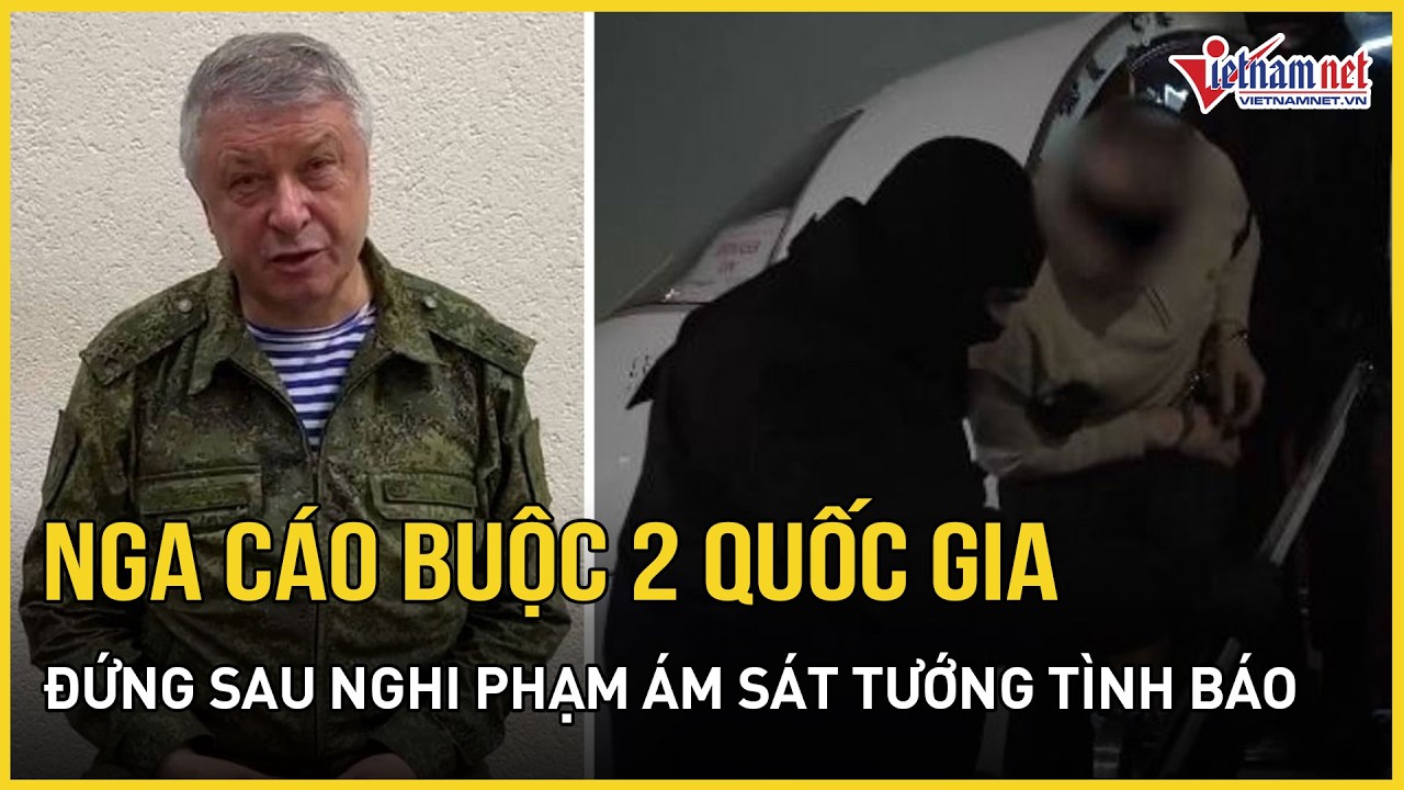 NÓNG: Nga 