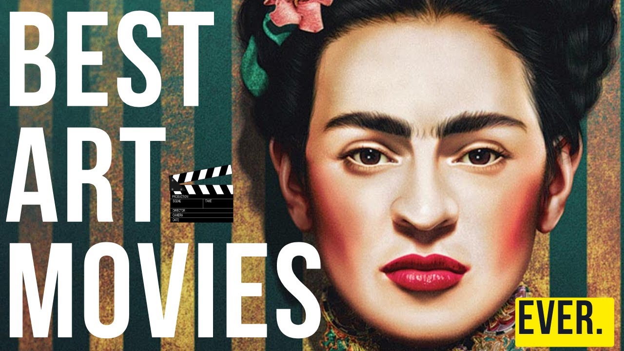 ЛУЧШИЕ ФИЛЬМЫ ОБ ИСКУССТВЕ ДЛЯ ПОСМОТРА В 2023 ГОДУ