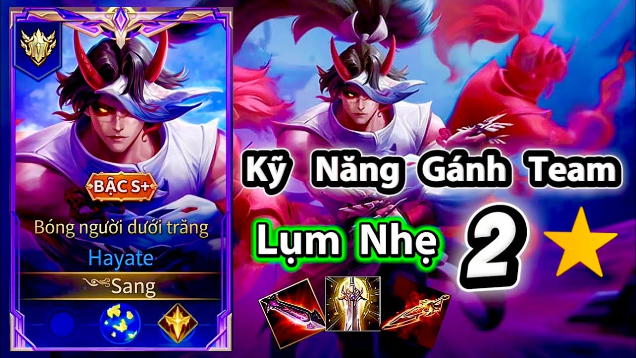 Chơi Hayate Full Tốc Đánh Lụm Nhẹ 22 Kill Và 2 Sao 