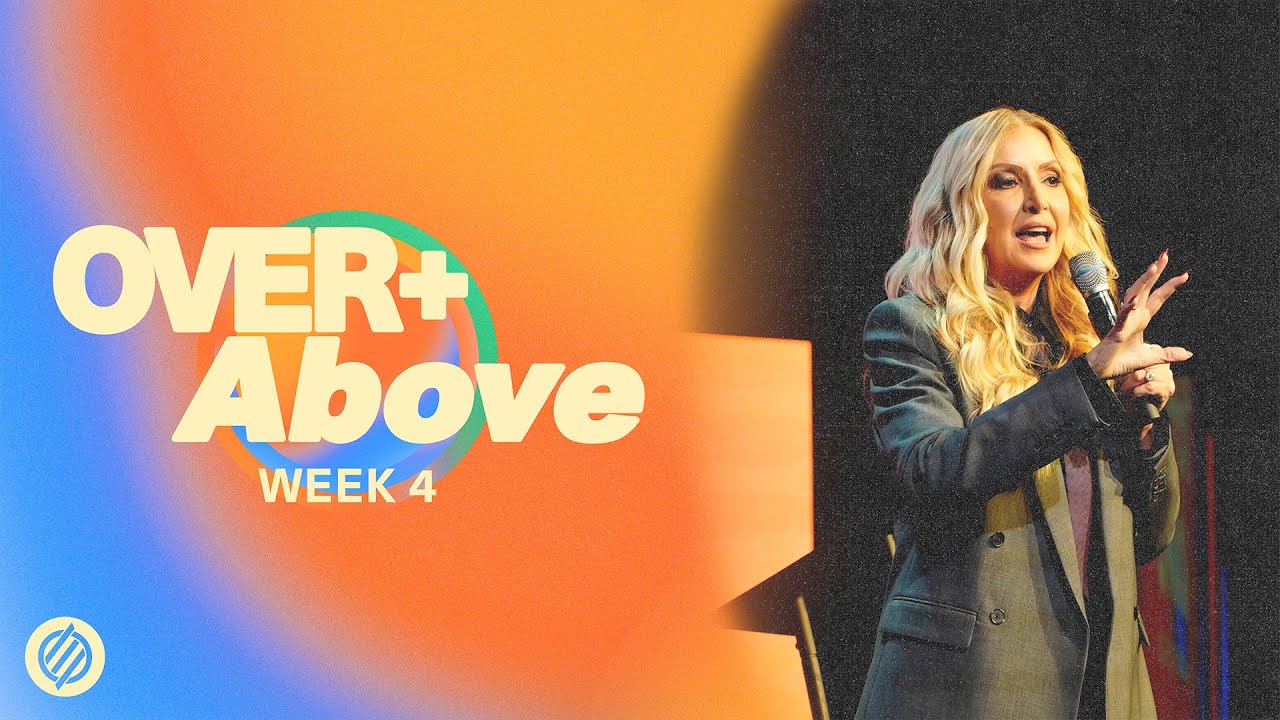 Over+Above - Week 4 | Pastor Martha Munizzi | EpicLife Church | 12.07.25