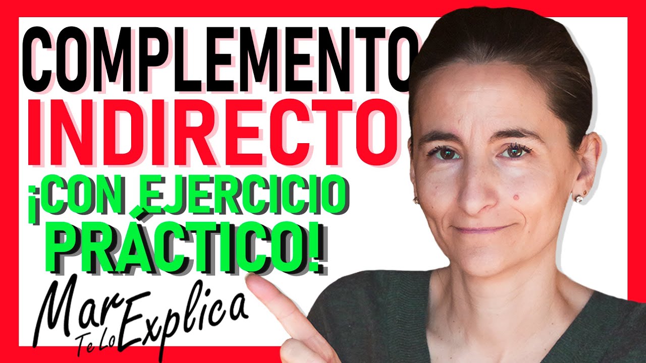 ✅ Te Explico el COMPLEMENTO INDIRECTO en 7 MIN [con Ejercicios Prácticos] ⚠️Cuidado con el LEÍSMO ⚠️