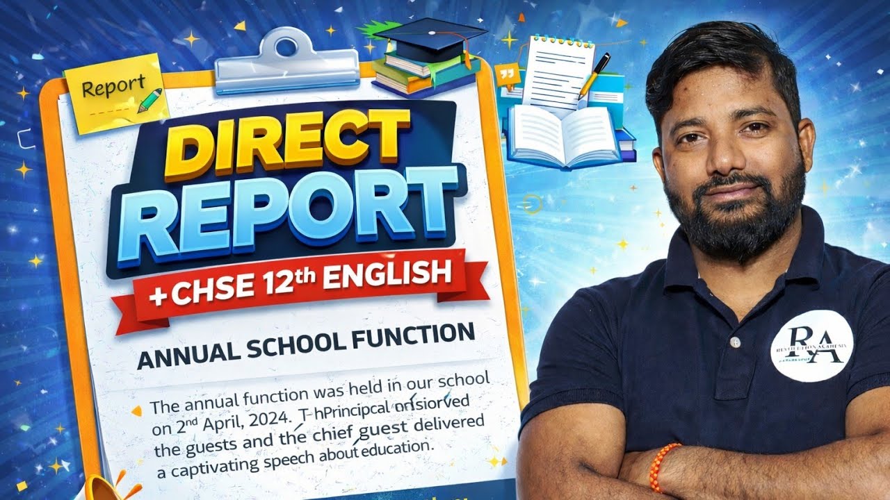 Report Writing in English | Board Exam Ready Format & Example