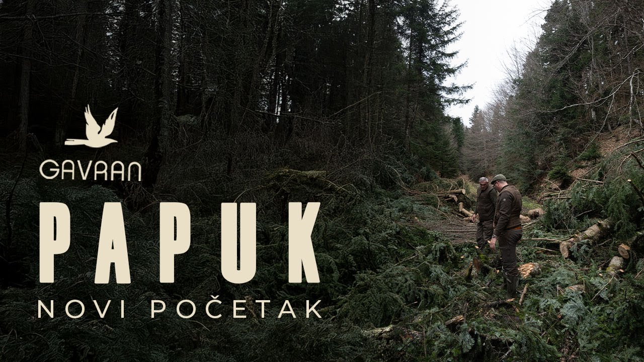 GAVRAN HUNTING - LOVIŠTE PAPUK - UPOZNAJTE NOVO LOVIŠTE
