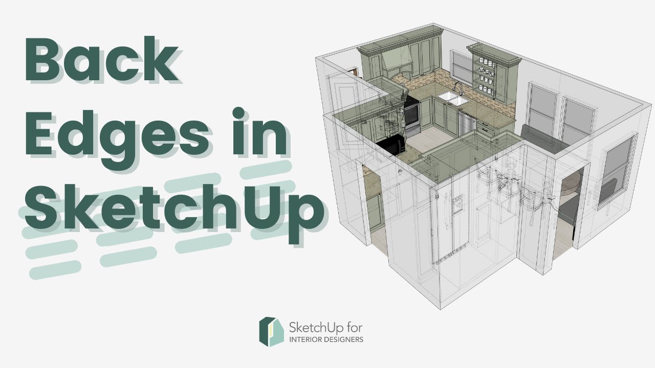 Back Edges - SketchUp Pro