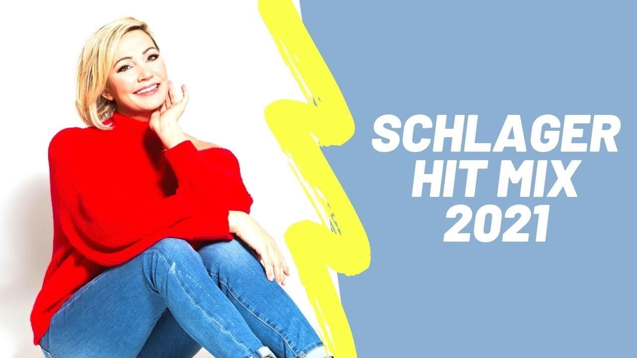 SCHLAGER F&Uuml;R ALLE HITMIX 2021 💟 Die besten & gr&ouml;&szlig;ten Schlager