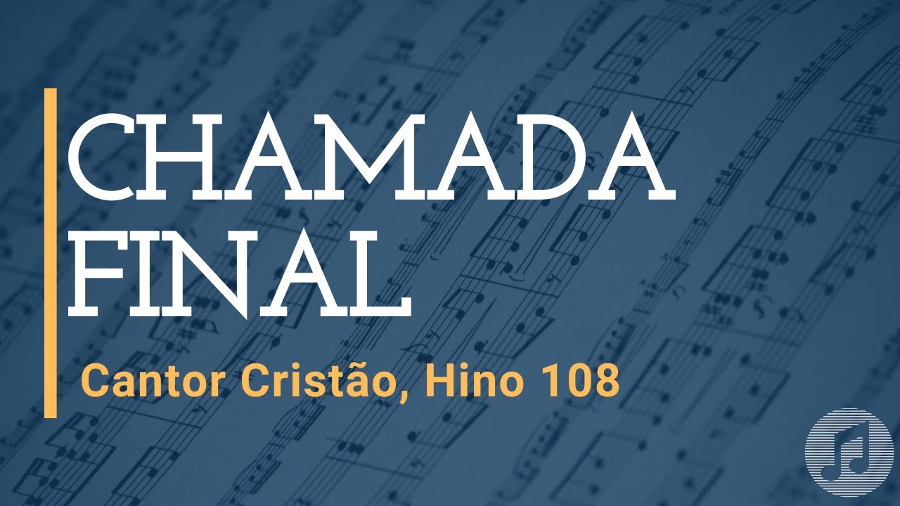 Cantor Cristão, Hino 108 