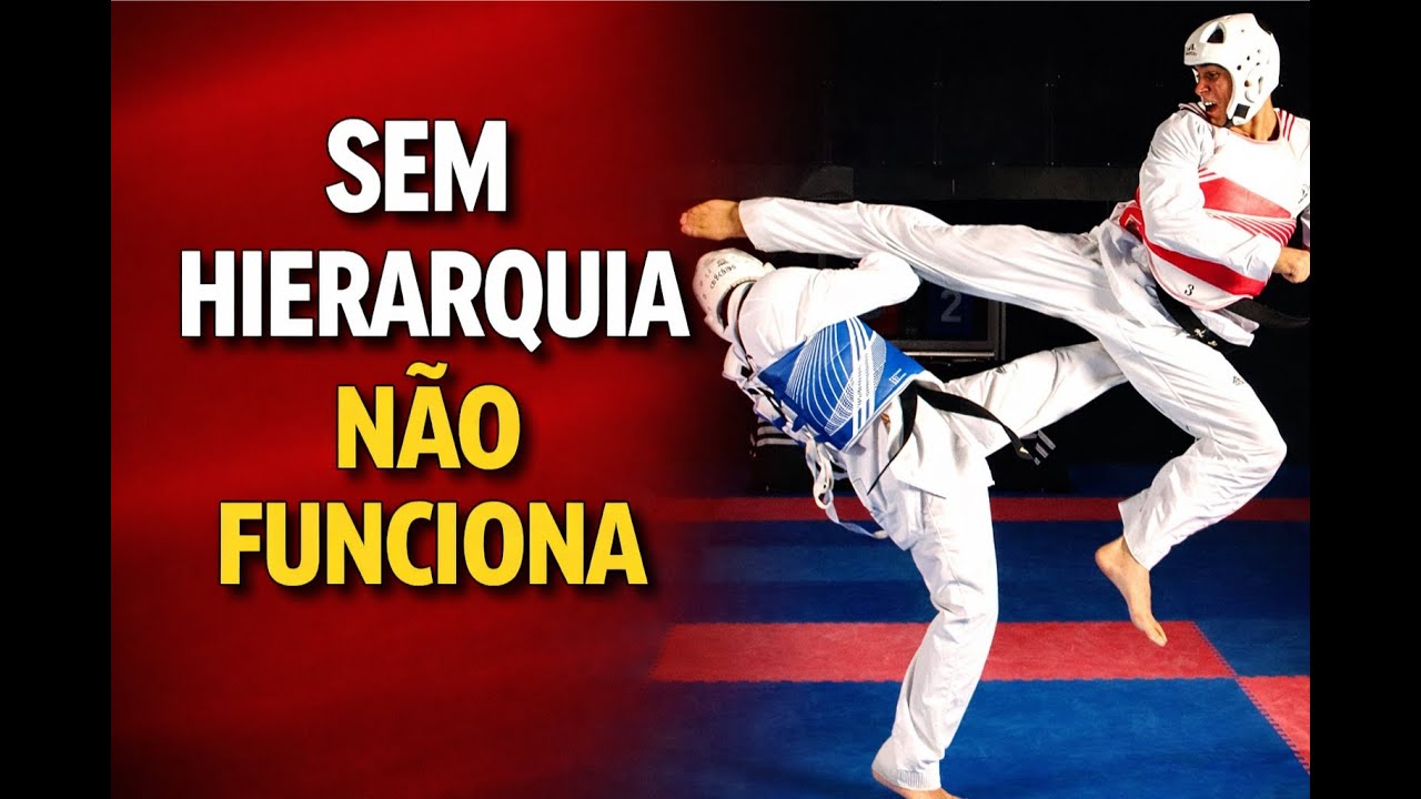 🔥 SEM HIERARQUIA NÃO FUNCIONA | A base que o Taekwondo perdeu