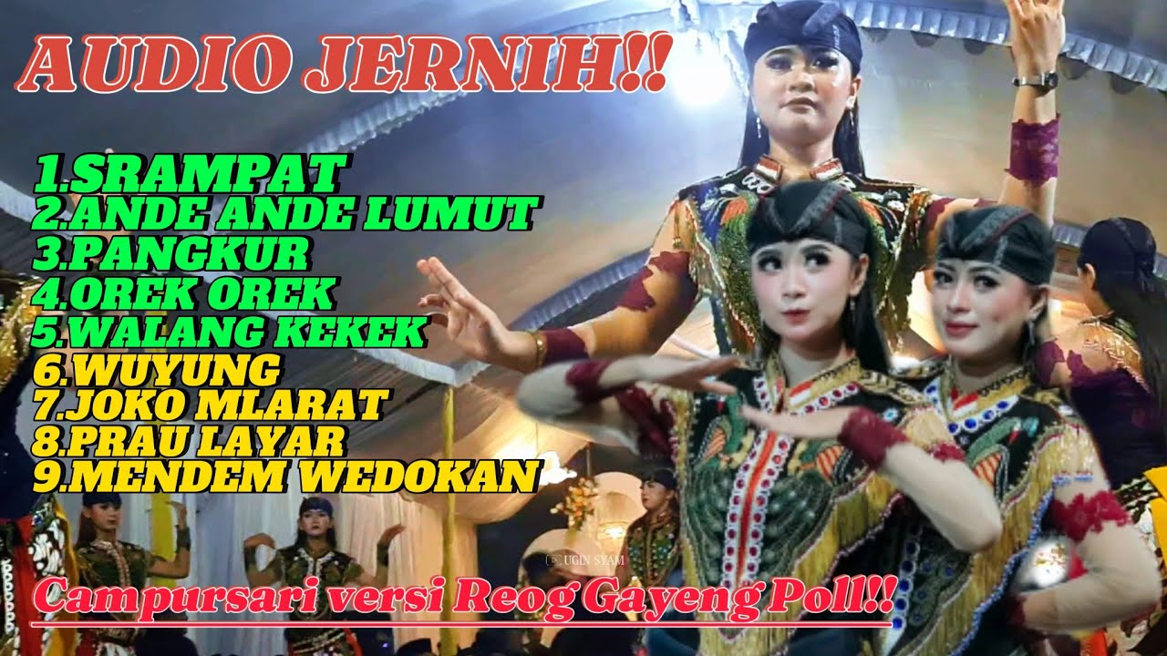 AUDIO JERNIH PALING DICARI!!FULL TARI JATHILAN REOG PONOROGO TEMBANG CAMPURSARI VERSI REOG