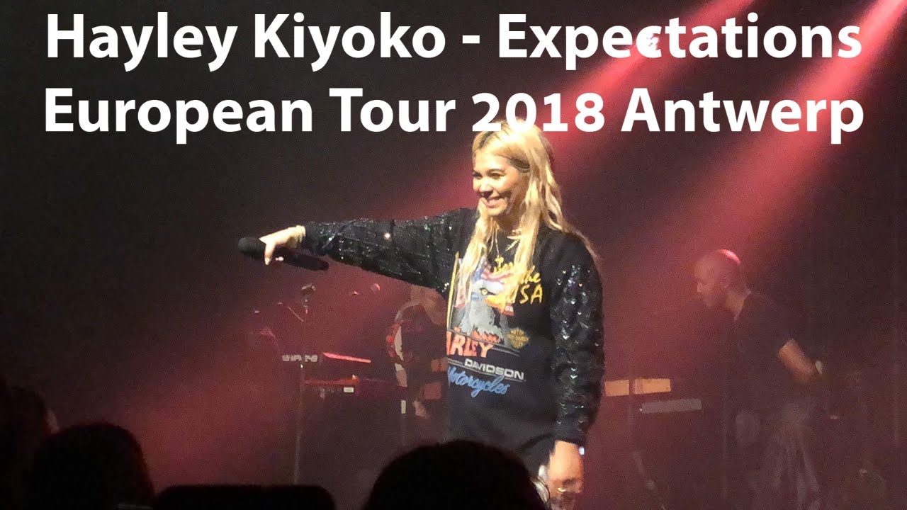 Hayley Kiyoko - Expectations European Tour 2018 Antwerp [FULL CONCERT]