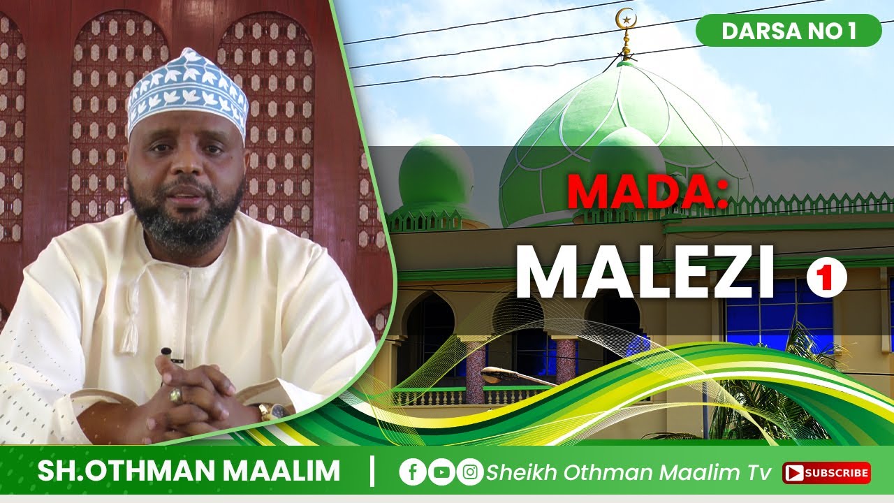 KIPINDI CHA KWANZA( 1):  MADA | MALEZI