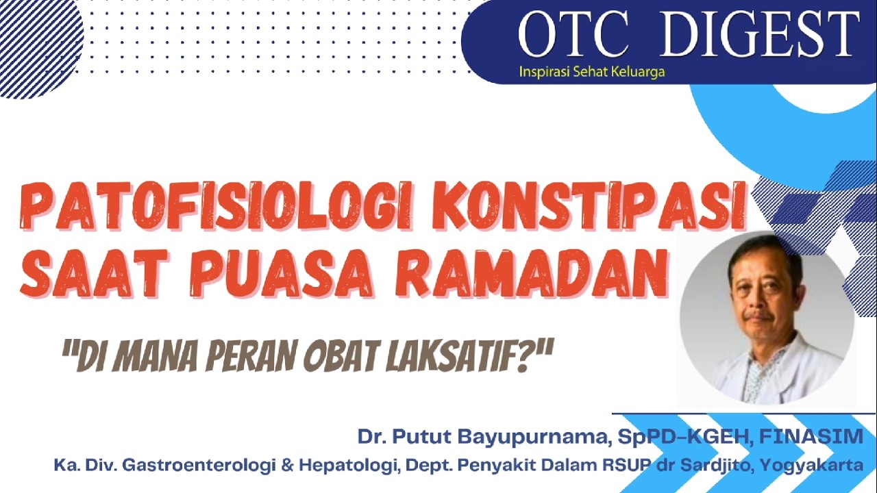 Patofisiologi Konstipasi Saat Puasa Ramadan: 