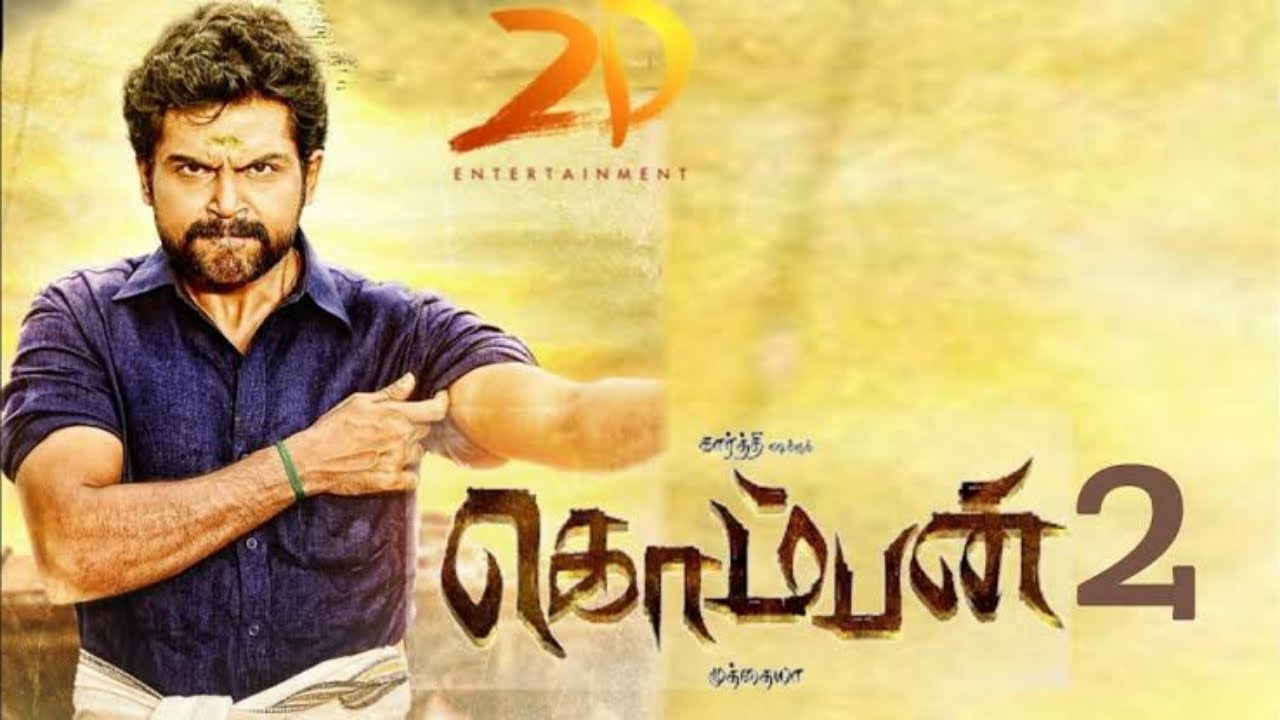 Komban 2 - Official Trailer | Karthi | Lakshmi Menon | M Muthaiah | Pulikuthi Pandi 2 Trailer