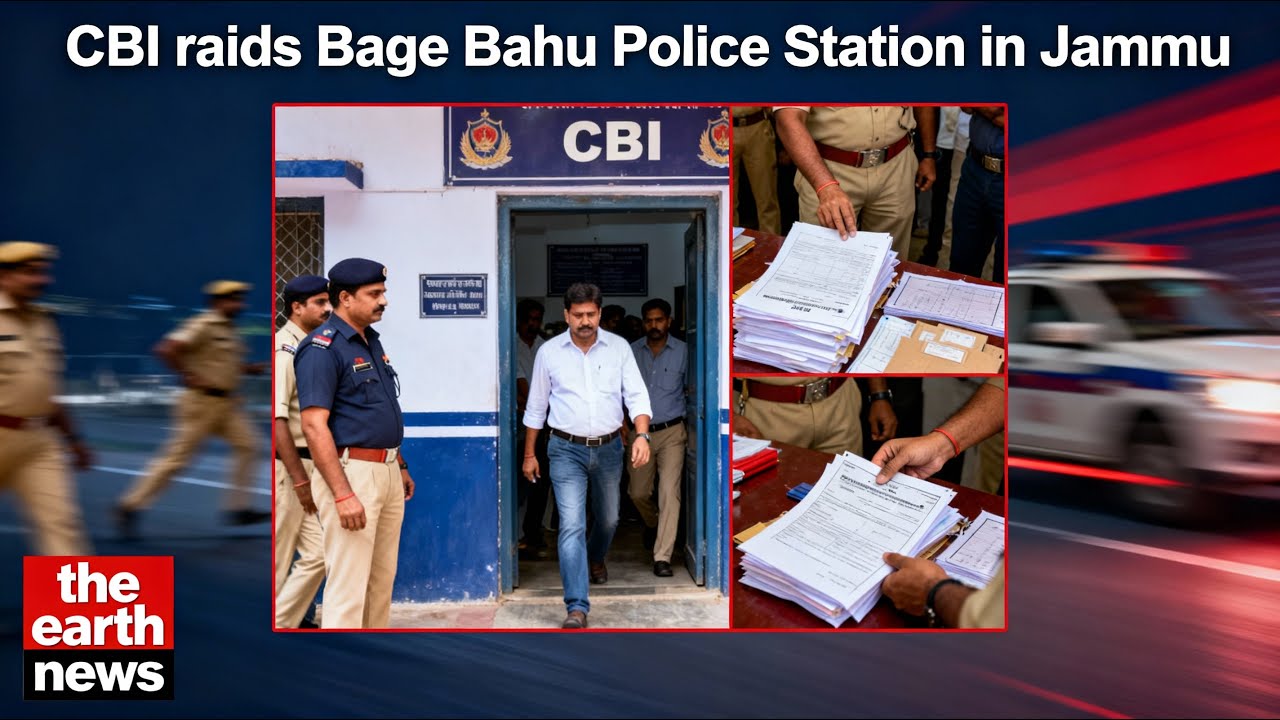 CBI raids Bage Bahu Police Station in Jammu