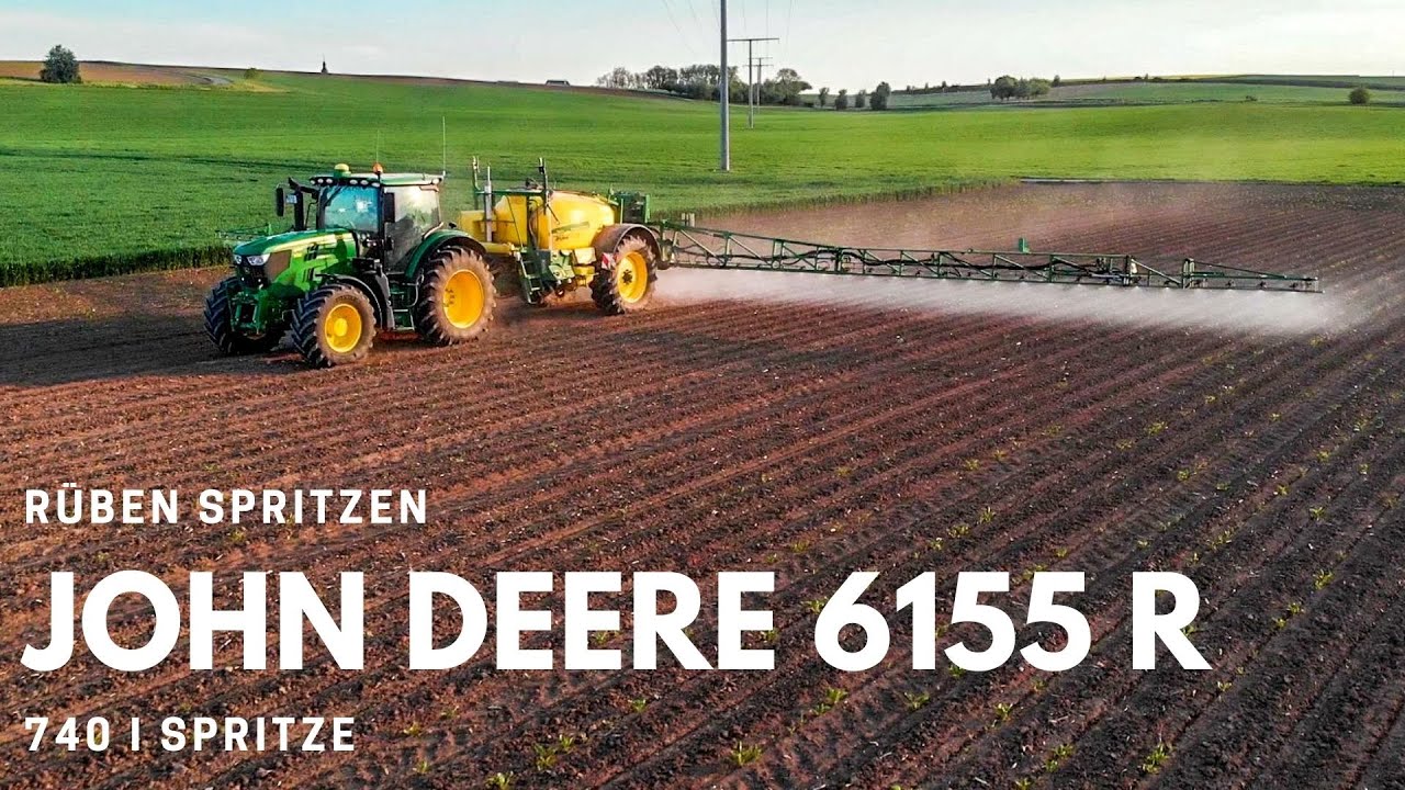 John Deere 6155 R | 740i Spritze | Rüben spritzen