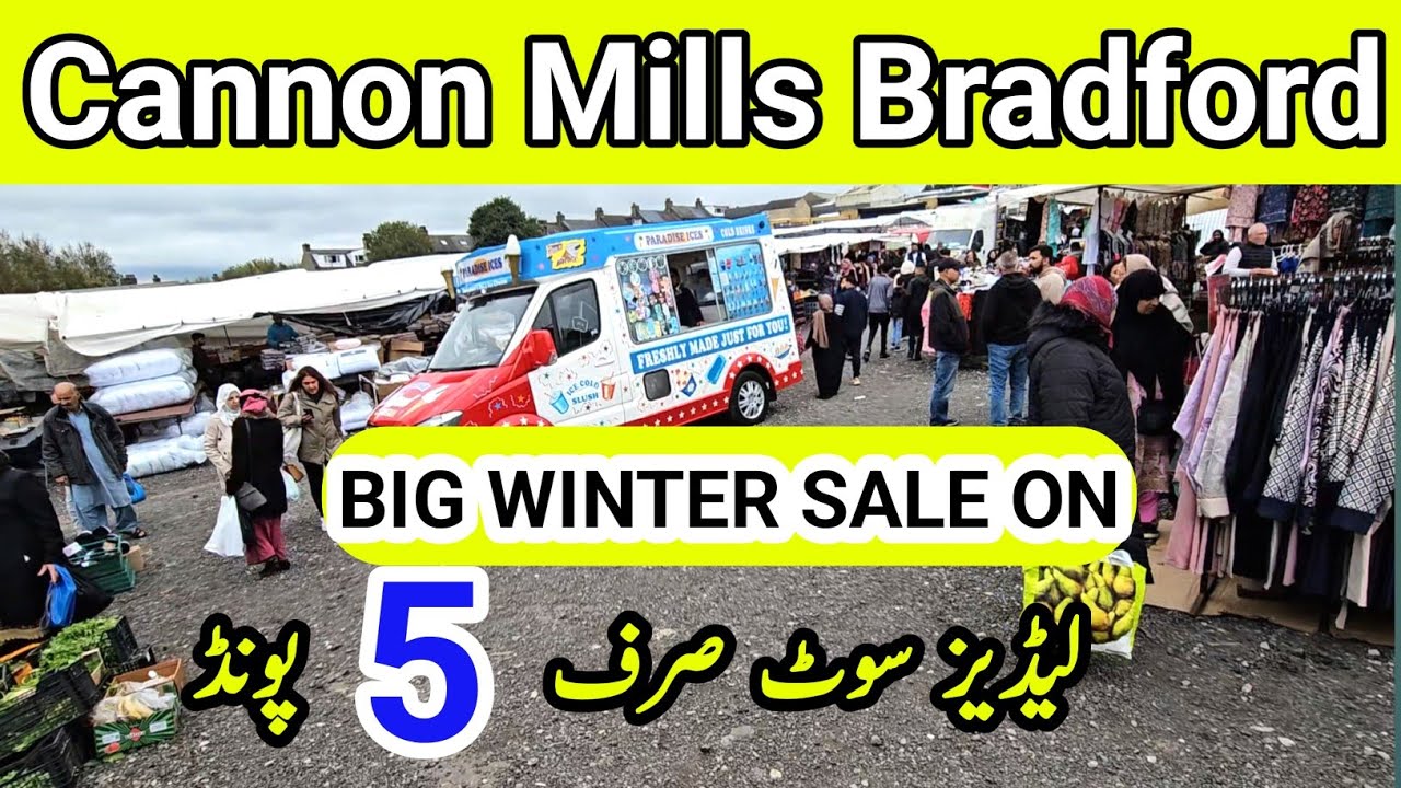 Winter Sale on in Cannonmills Bradford UK | Ladies Suits only 5 Pounds |Desi Mahool in Sunday Market