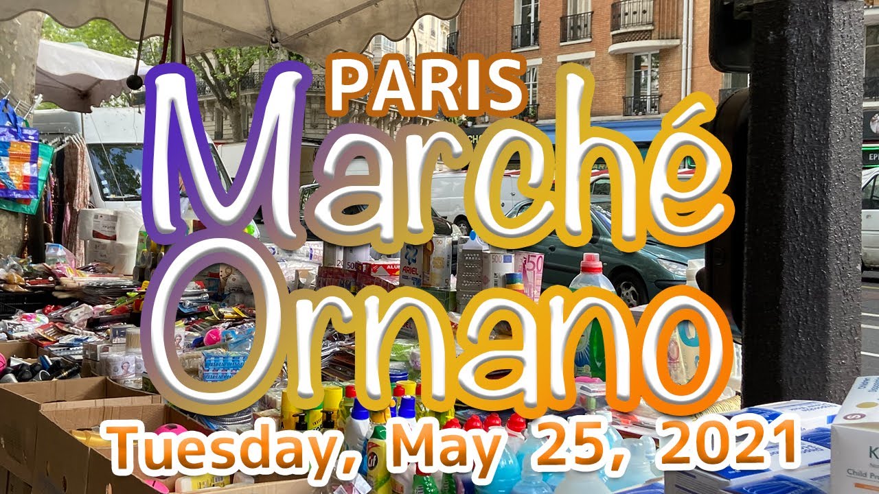 ■ Marché Ornano ■ Paris/Face■ Tue. May 25, 2021 ■ パリのマルシェ18区・マルシェオルナノ/オルナーノ■