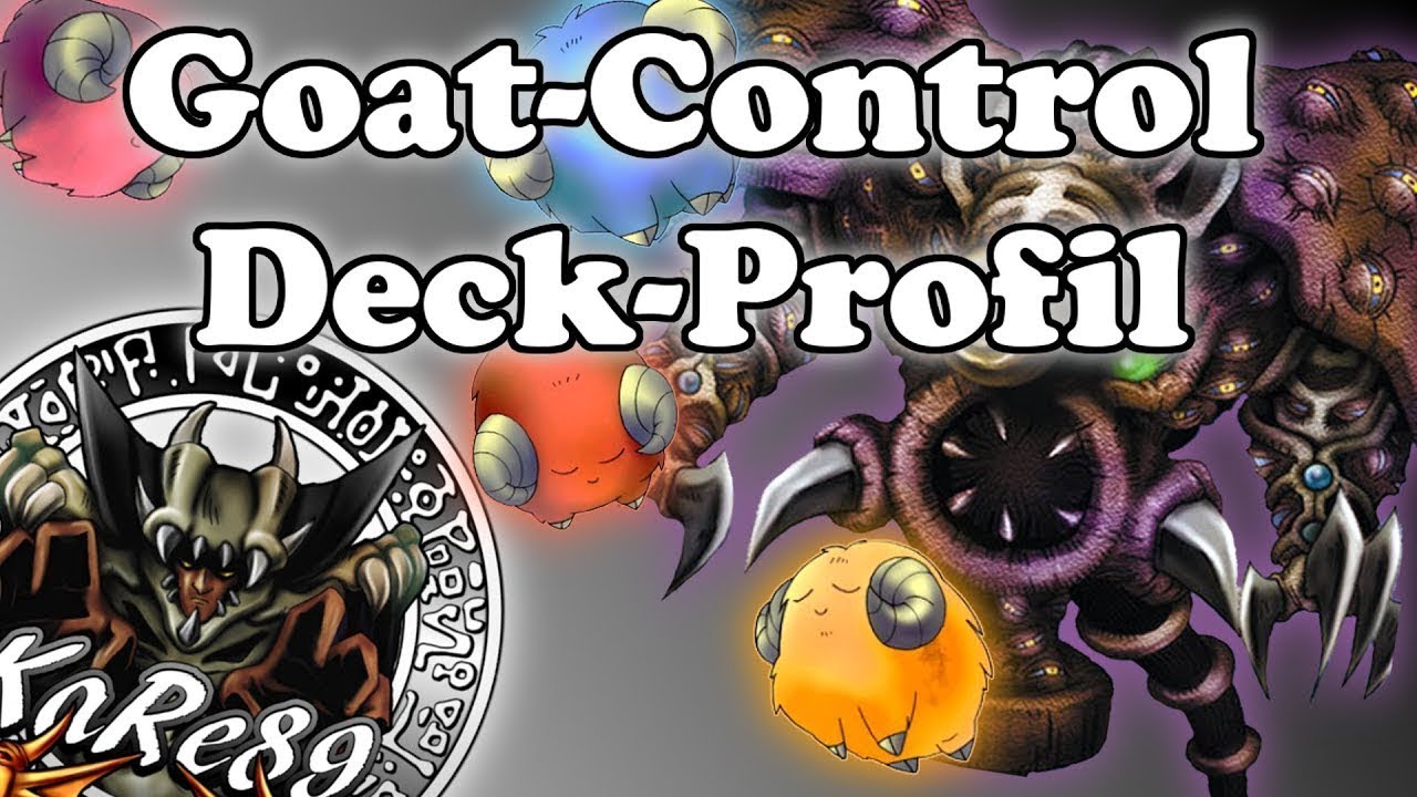 YUGIOH BEST GOAT CONTROL DECK PROFILE!