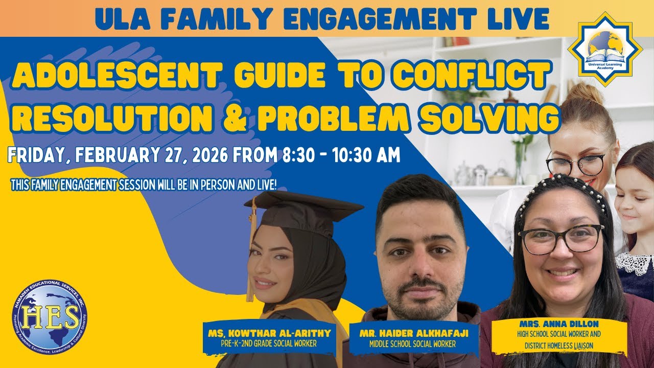 ULA Family Engagement Live Broadcast: Adolescent Guide to Conflict Resolution & Problem Solving 📱