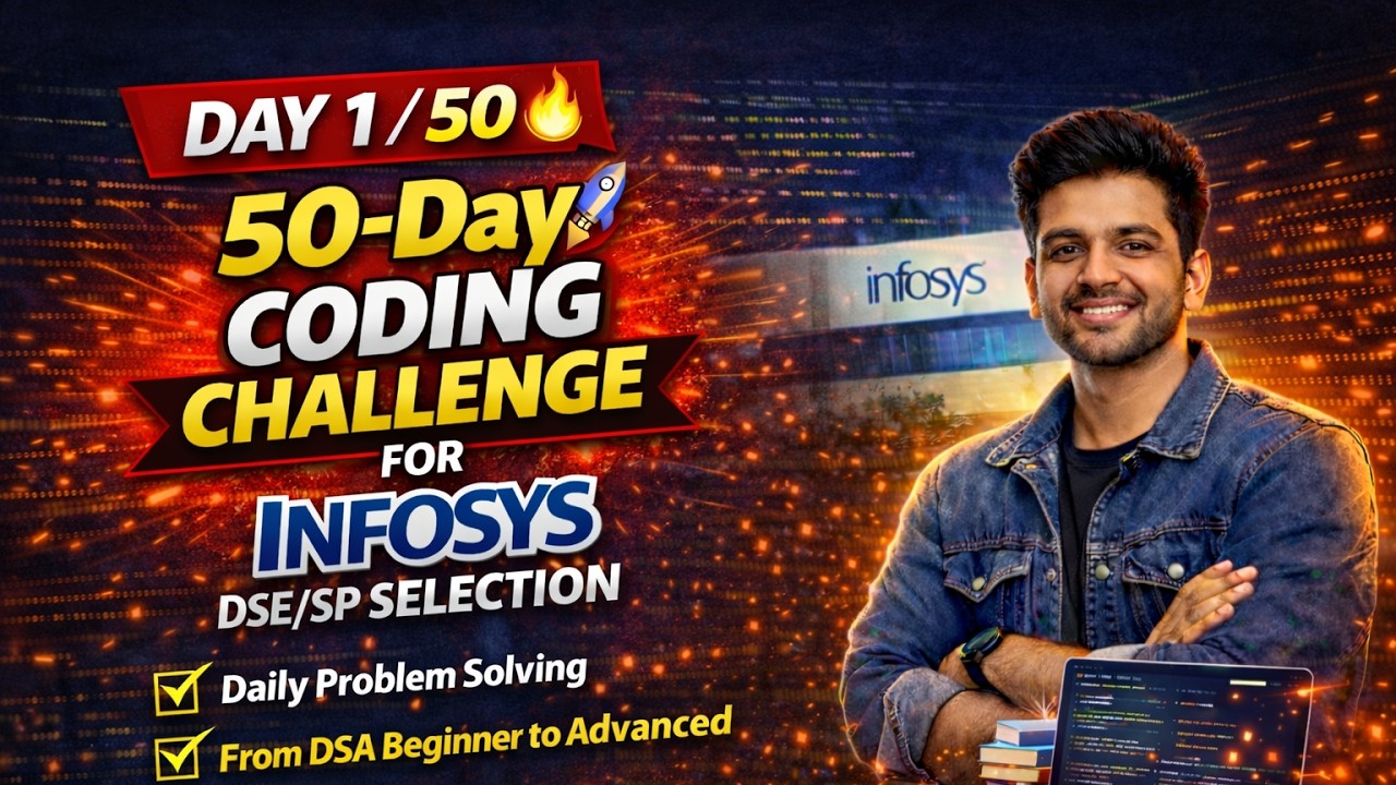 Day 1 🔥 50-Day Coding Challenge | Infosys DSE/SP Preparation from Beginner to Advanced