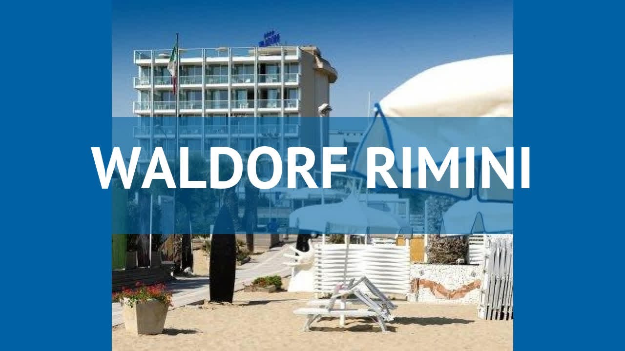 WALDORF RIMINI 4* Италия Римини обзор – отель УОЛДОРФ РИМИНИ 4* Римини видео обзор