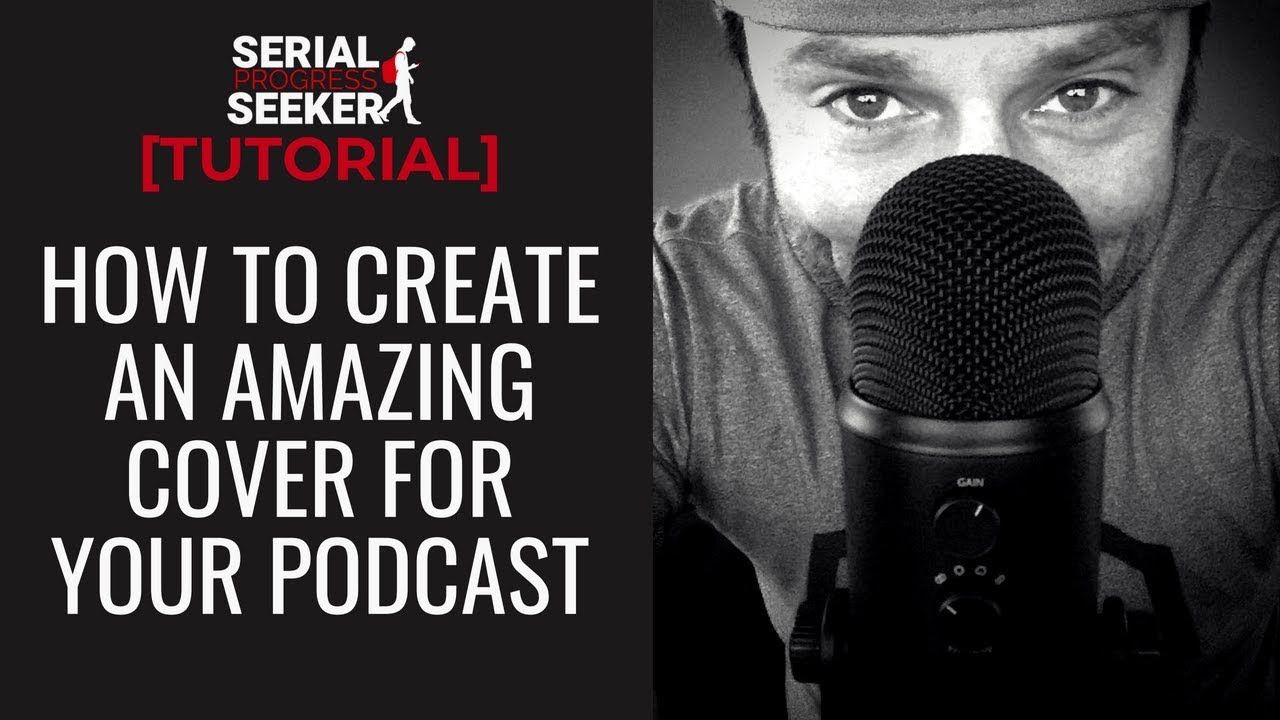 How to Create Amazing Cover Art for your Podcast