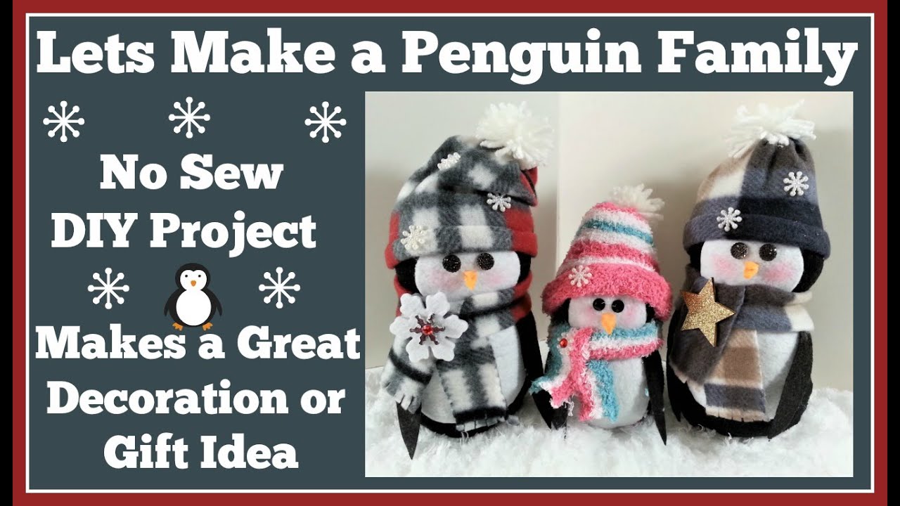 Let Make a Penguin Family No Sew Diy craft project