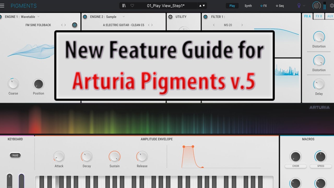 A Guide to the New Features in Arturia Pigments 5