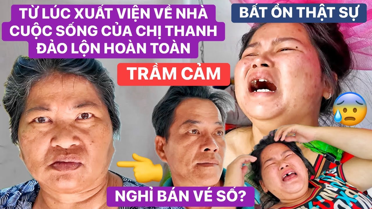 CẢ NHÀ RỐI REN! Hương tái phát bệnh, từ ngày xuất viện về nhà cuộc sống chị Thanh đảo lộn hoàn toàn