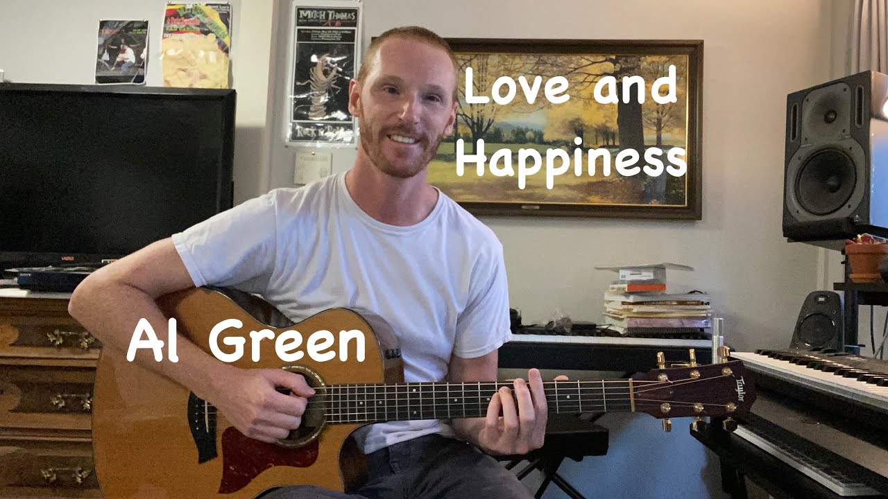 Al Green - Love and Happiness Guitar Lesson - Intro, Verse, Chorus and Brass Section