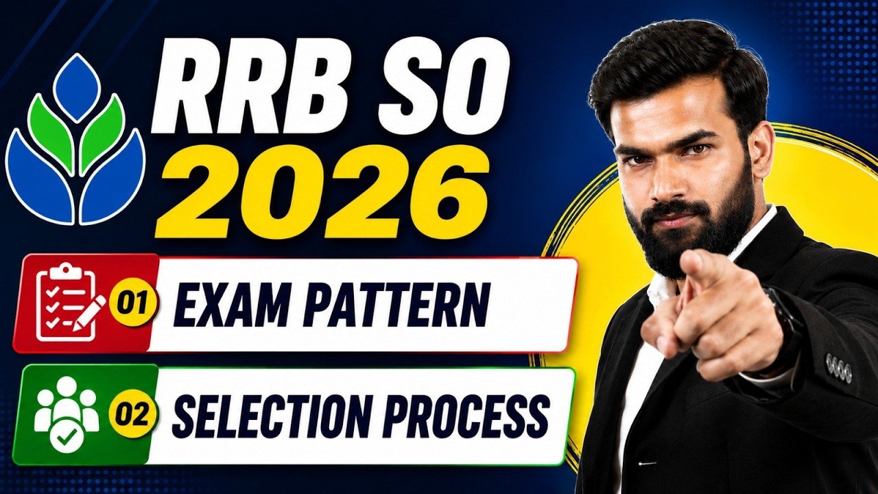 IBPS RRB SO 2026 | RRB SO Exam Pattern & Selection Process | IBPS RRB SO Preparation