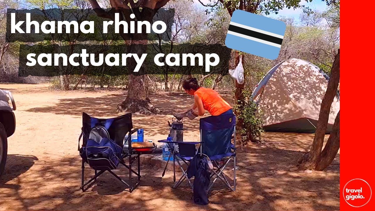 Campsite Review: Khama Rhino Sanctuary Camp (Botswana Self Drive)[Stop-Over/Off-Grid Camping]