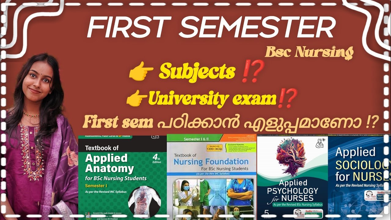 Bsc Nursing First Semester Subjects ⁉️പഠിക്കാൻ എളുപ്പമാണോ⁉️ University exams ⁉️