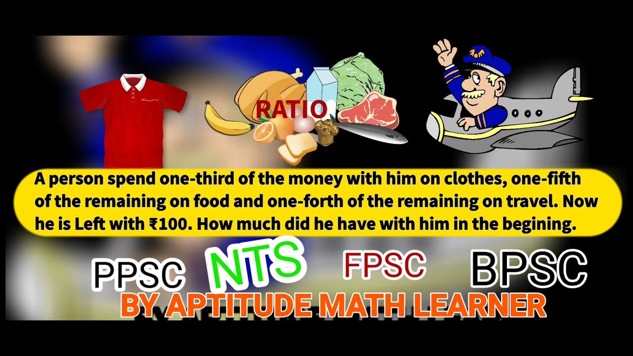 A person spends one-third of the money with him on clothes, one-fifth of the remaining on food..