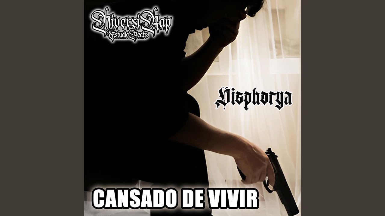 Cansado De Vivir (Disphorya Rap 