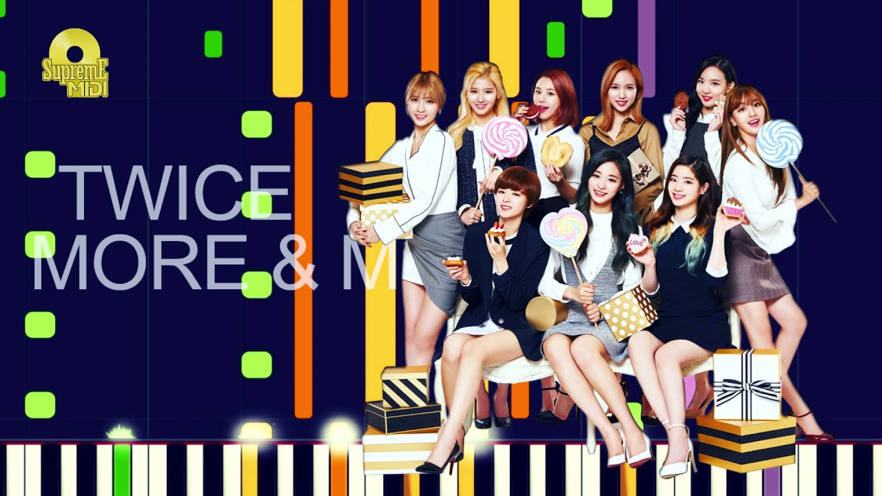 Twice - MORE & MORE (PRO MIDI REMAKE) - 