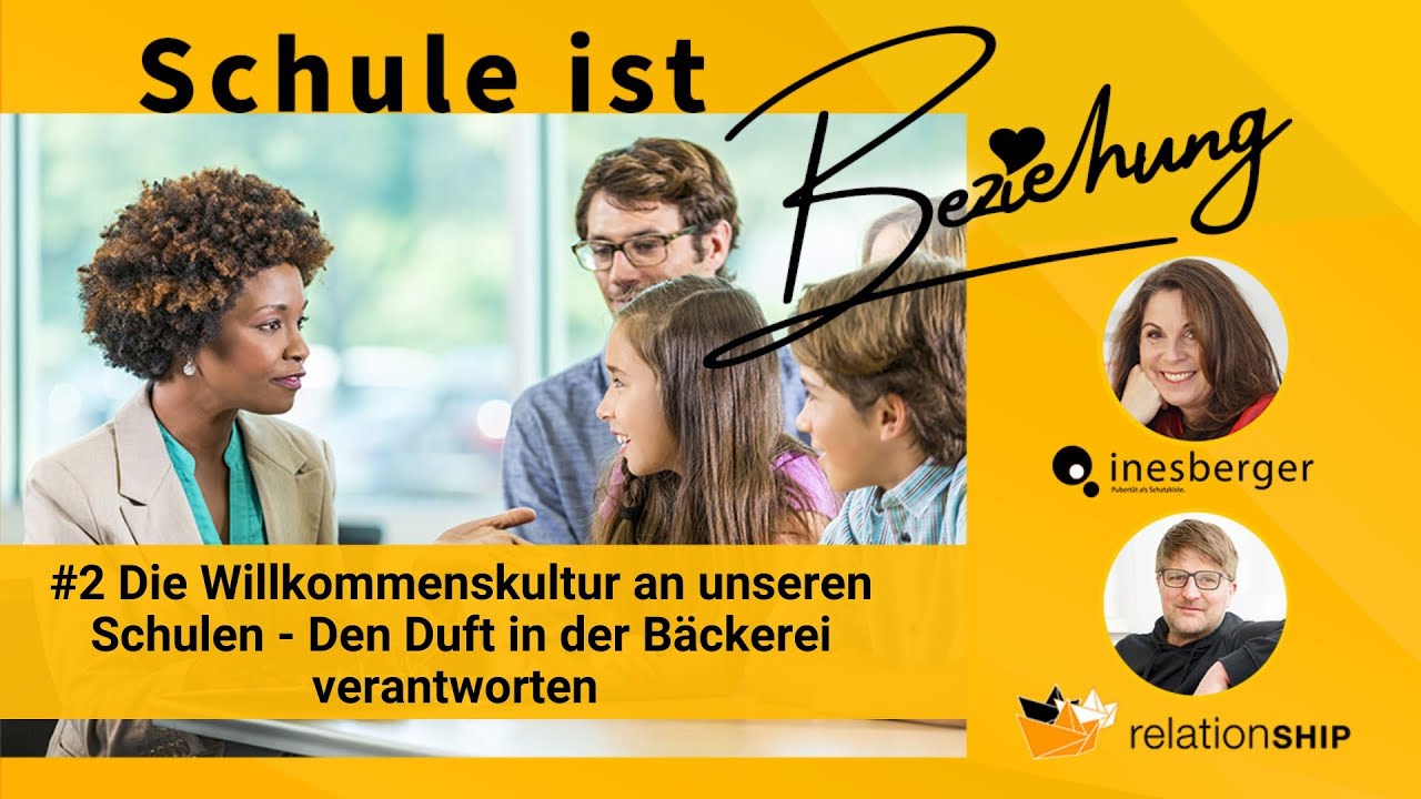 #2 Die Willkommenskultur an unseren Schulen - Den Duft in der Bäckerei verantworten