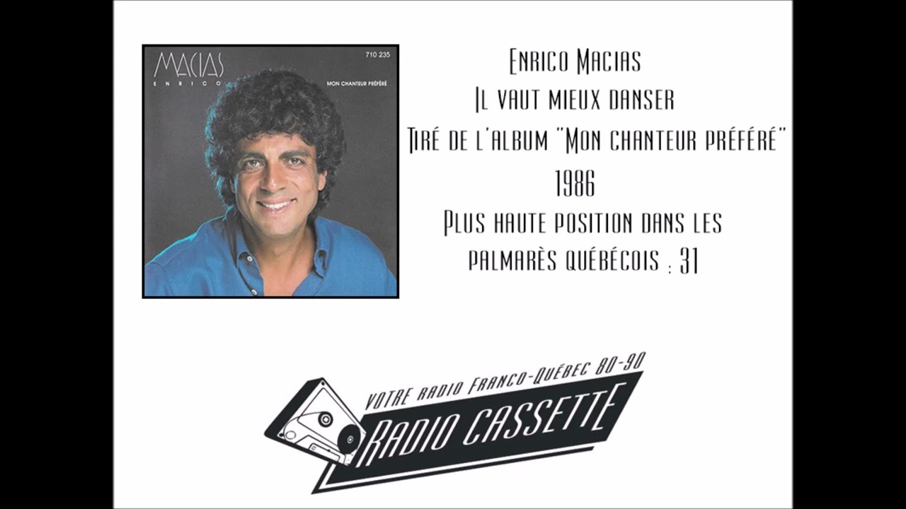 Enrico Macias - Il vaut mieux danser
