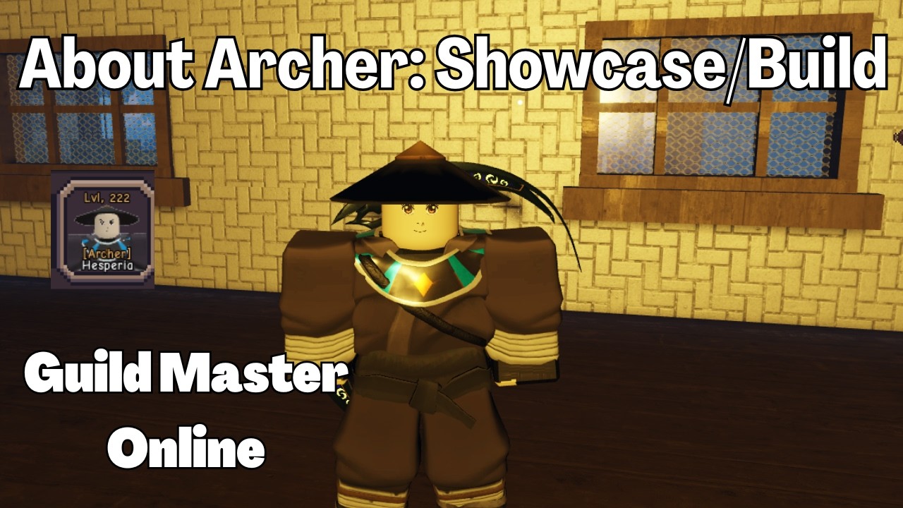 Об Archer: Обзор/Билд Guild Master Online Roblox