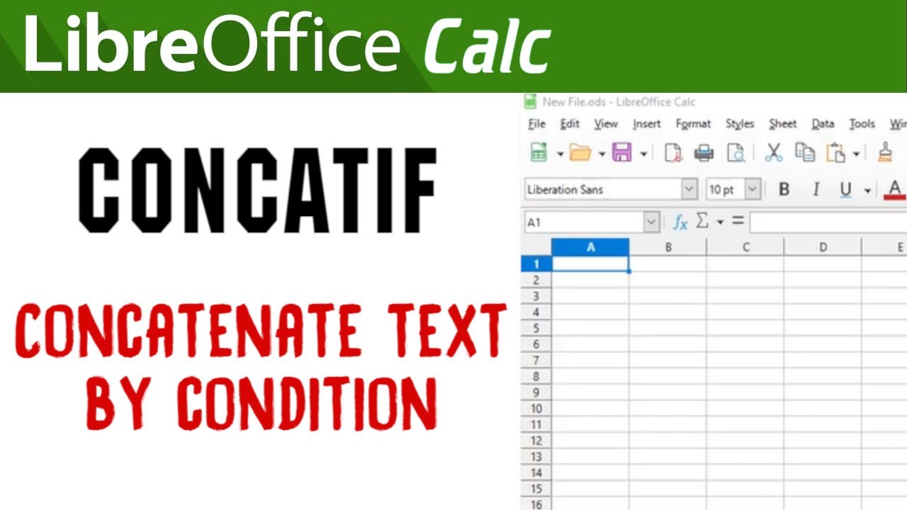 CONCATIF - Concatenate Text by Condition | LibreOffice Calc