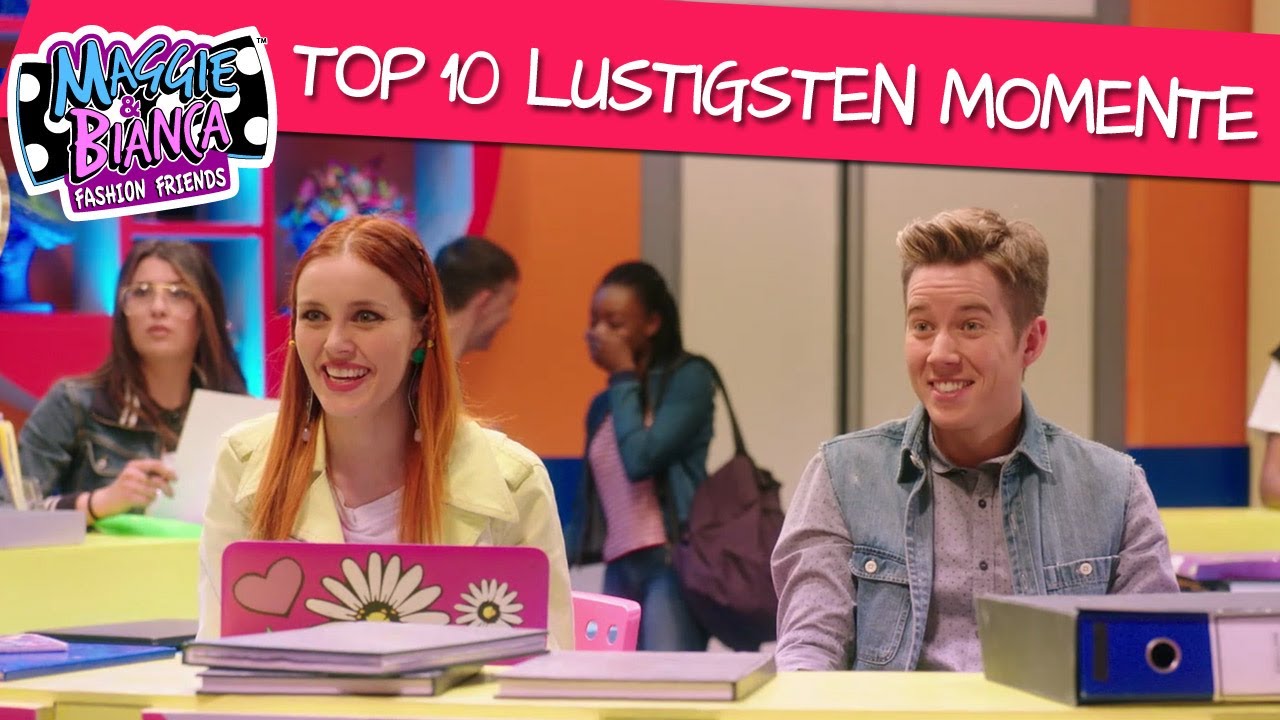 Maggie & Bianca Fashion Friends I Top 10 lustigsten Momente!