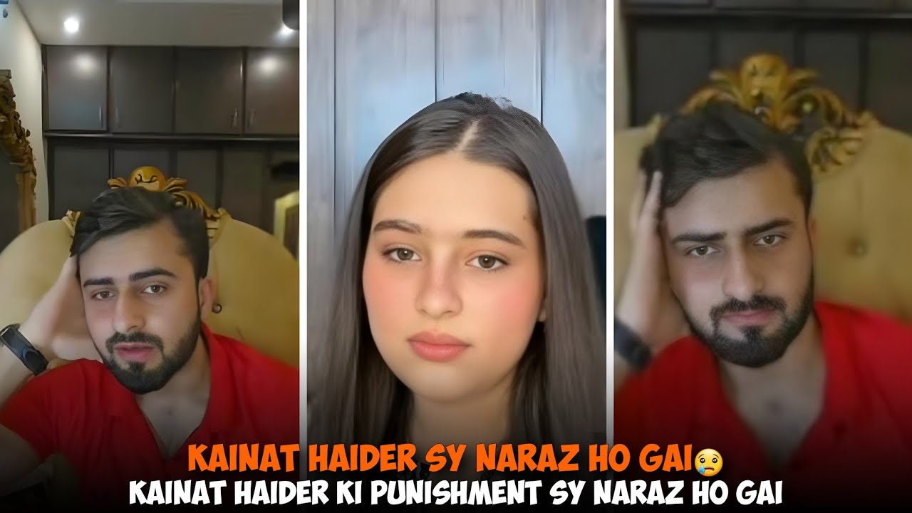 Kainat Haider Sy Naraz Ho Gai Ku Ka Haider Ny Kainat Ko Pyari Kari Thi | Haider Shah | Kainat