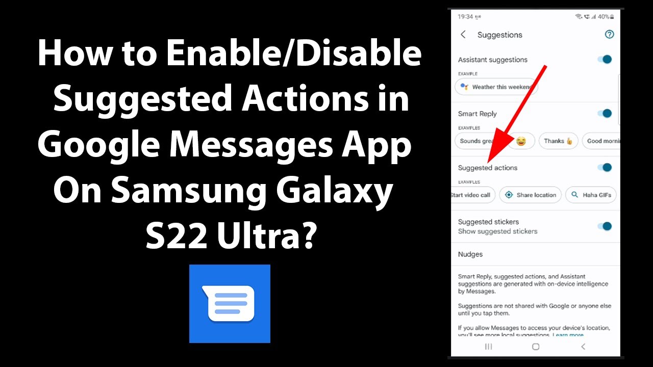 How to Enable/Disable Suggested Actions in Google Messages App On Samsung Galaxy S22 Ultra