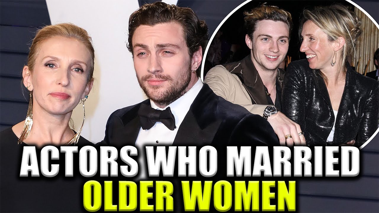 Hollywood Actors Who Married Older Women