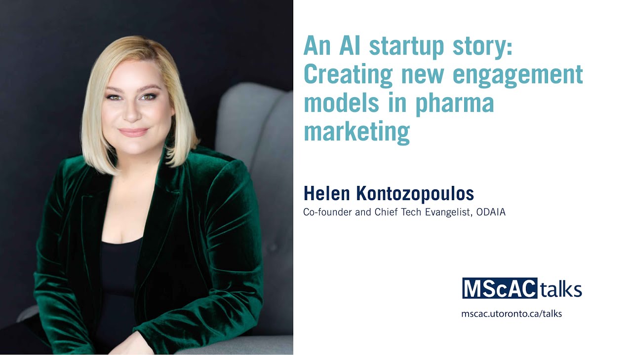 Helen Kontozopoulos | An AI startup story: Creating new engagement models in pharma marketing