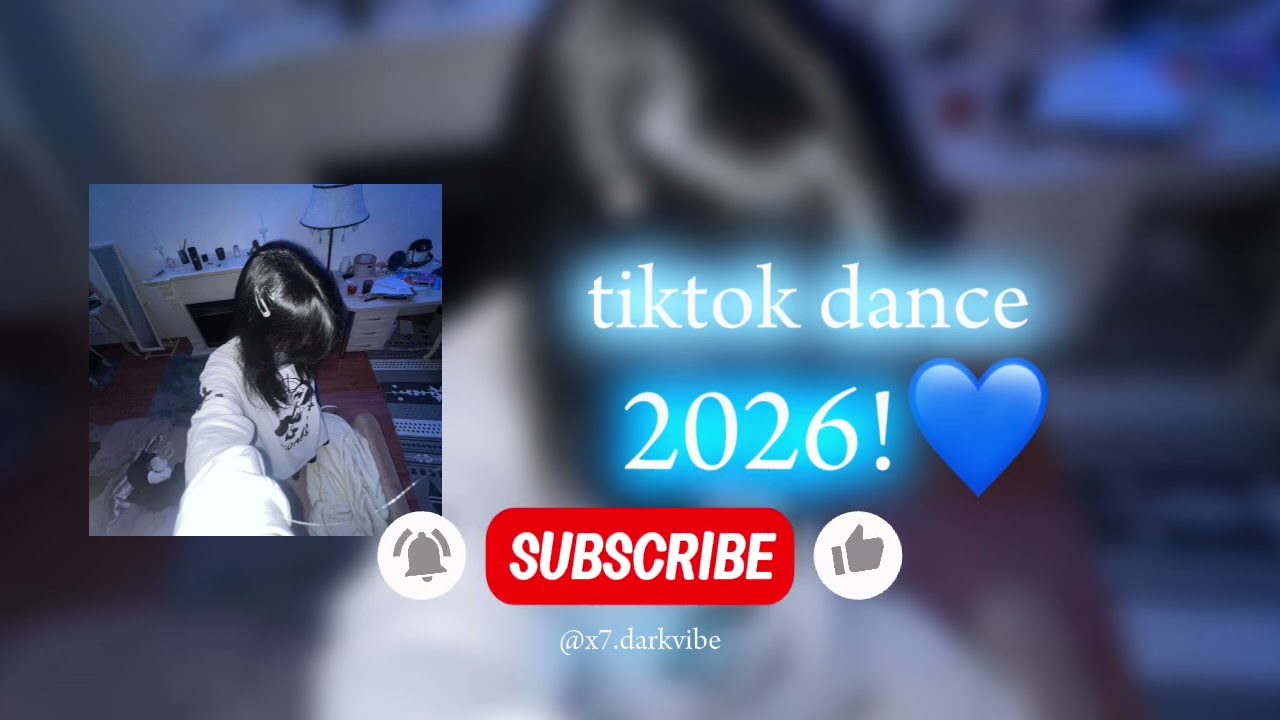 Tiktok dance 2026!💙 By @x7.darkvibe 🤭 #tiktokdance #tiktokmashup #trending 