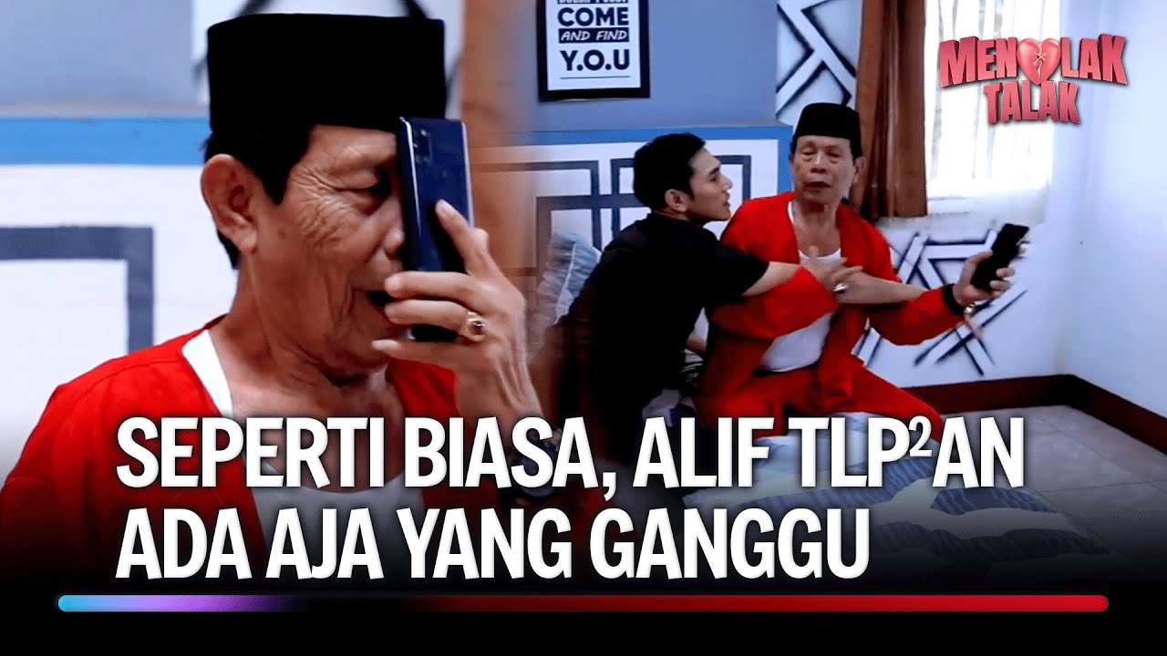 Babeh Malih Pengen Diliat banget sama Lilis | Menolak Talak Eps 6 (3/5)