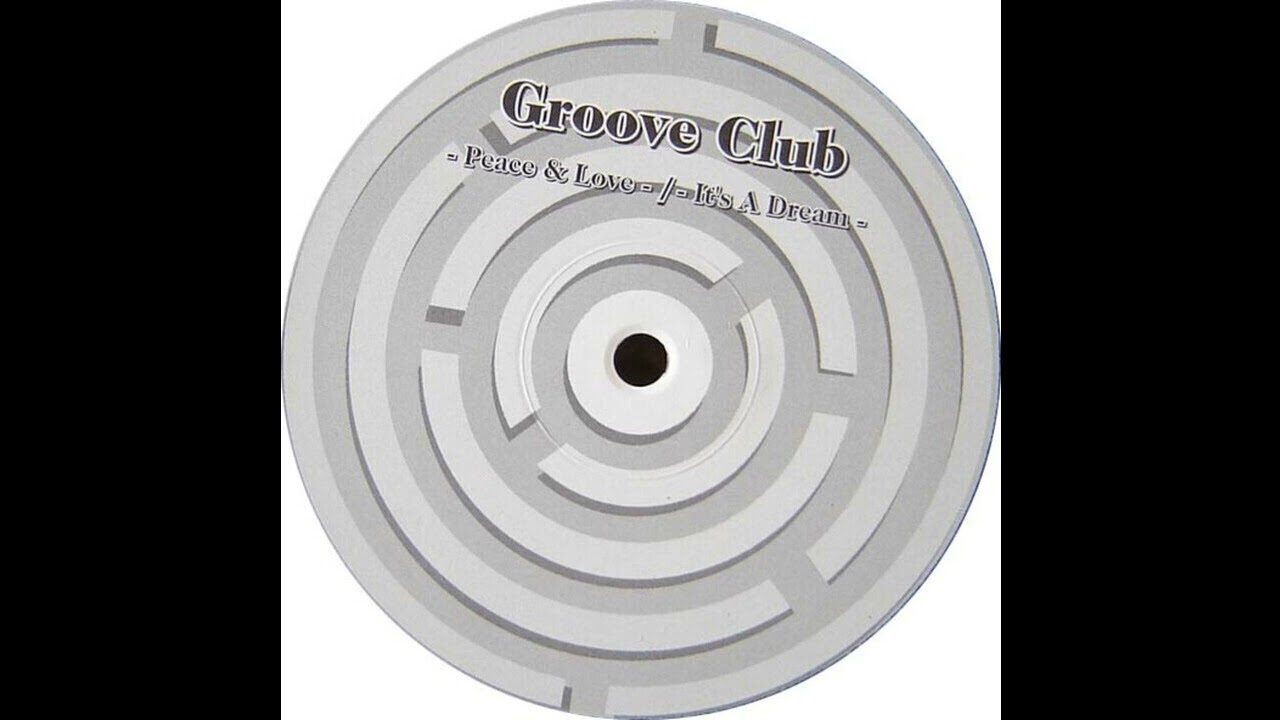 Groove Club - Peace & Love (Extended) 1997