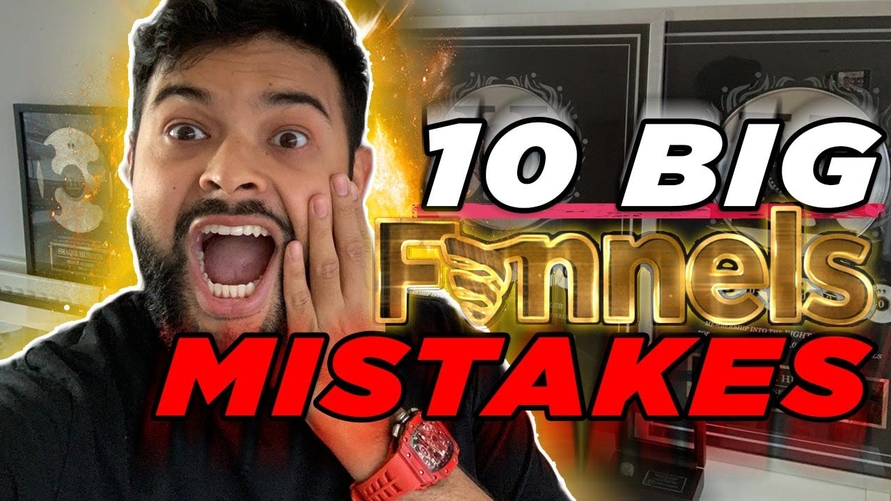 Are You Making These 10 Funnel Mistakes?