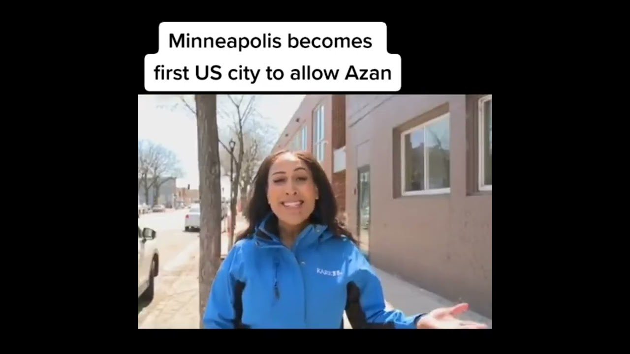 Minneapolis becomes first United States of America city is allows Azan Calling for Salaah (Prayer)